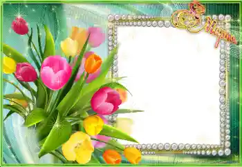 Надпись на рамке: 8 Марта Надпись на рамке: 8 Марта